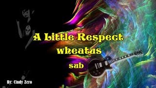 A Little RespectWheatus sub españolingles [upl. by Lertnahs]