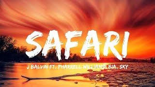 J Balvin  Safari  LetraLyrics ft Pharrell Williams BIA Sky  Ozuna Bad Bunny [upl. by Tommi]