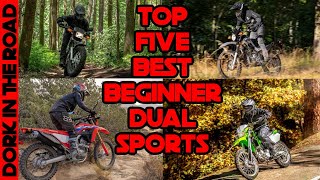 Top Five Dual Sport Motorcycles for Beginners Updated for 2022 [upl. by Mignonne]