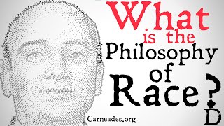 What is the Philosophy of Race [upl. by Zackariah]