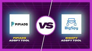 BigSpy vs Pipiads Best Tools for Dropshipping product Research [upl. by Reivaz189]