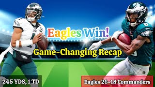 Philadelphia Eagles Defeat Commanders 2618  Full Game Recap amp Highlights [upl. by Annalise]