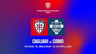 ⚽️ PRECAMPIONATO  CagliariComo  DIRETTA STREAMING 📺 [upl. by Enidualc]