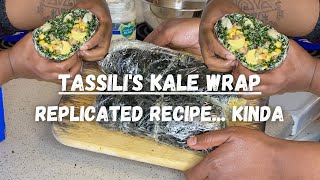 Tassilis Spicy Kale Wrap Replicated Recipe Kinda lol [upl. by Aelahc]