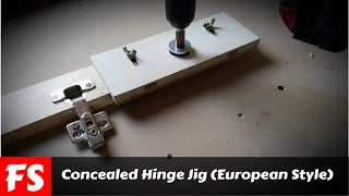 DIY Concealed Hinge Jig FS Woodworking [upl. by Namra]