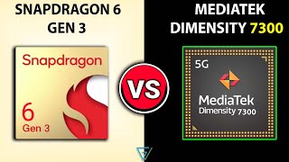 🔥 Snapdragon 6 GEN 3 Vs Dimensity 7300  🤔 Which Better  ⚡ Dimensity 7300 Vs Snapdragon 6 GEN 3 [upl. by Ahsuat107]