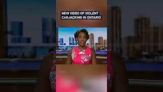 New video emerges of violent carjacking in Mississauga Ontario [upl. by Sternlight]