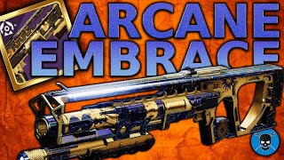 ARCANE EMBRACE Destiny 2 A Review That Doesnt Just Talk About TRENCH BARREL 😎 [upl. by Yaner]