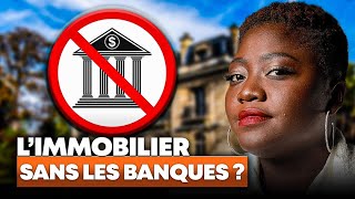 INVESTIR dans limmobilier sans passer par les BANQUES  Estce possible [upl. by Solracesoj]