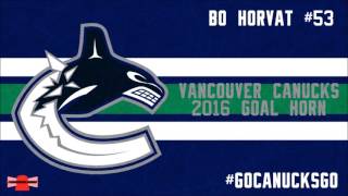 Vancouver Canucks 2016 Goal Horn Bo Horvat [upl. by Atikim]