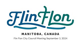 City of Flin Flon Council Meeting September 3 2024 [upl. by Ahter]