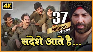 संदेशे आते है 4K  Sandese Aate Hai Full 4K Video Song  Border  बॉर्डर  सनी देओल [upl. by Naitsirhk382]