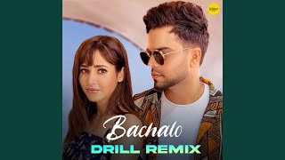 Bachalo Drill Remix [upl. by Rekab934]