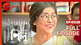 Pilu  Full Ep  28  Zee Bangla [upl. by Huckaby630]