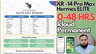 🚀 Important Announcement 🚀Hermes Elite Price List A12 Bypass XR 14 Pro Icloud Unlock 048 Hours [upl. by Llennahc453]