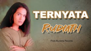 Rudiath RB  Ternyata Official Music Video [upl. by Solon]