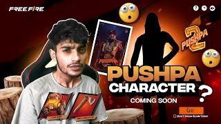 PUSHPA CHARACTER COMING SOON  🇮🇳 Garena Free Fire [upl. by Gerhard]