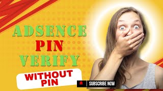 How to Verify AdSense Account Without a PIN  Address Verification on AdSense in 2024 [upl. by Aicylla]