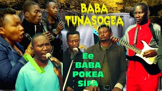 BABA TUNASONGEA EE BABA POKEA SIFA  GUZA SIFA BAND [upl. by Nashner]