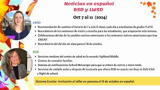 Noticias BSD y LWSD – Oct 07 a 11 2024 [upl. by Eirellav298]