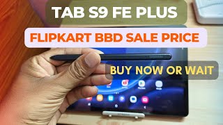 Tab S9 FE Plus Price in Flipkart BBD Sale 2024 [upl. by Norha683]