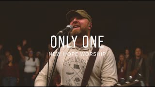 Only One  New Hope Worship  Feat Michael Bearce [upl. by Ainoet]