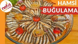 EN NEFİS HALİYLE 🐟 Fırında Hamsi Buğulama Tarifi [upl. by Htiekram]