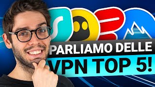 Migliori VPN del 2024  Parliamo delle VPN Top 5 [upl. by Ruon]