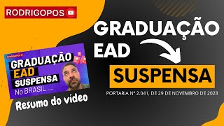 Os cursos de graduação EAD serão suspensos no Brasil [upl. by Attenyw]