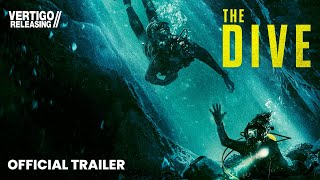 The Dive  Official Trailer [upl. by Alithia484]