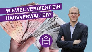 Wie viel verdient ein Hausverwalter  Hausverwaltung amp Immobilien Jaklitsch [upl. by Durst]