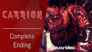 Carrion  Complete Ending  La Fin Complète du Jeu PC Gameplay [upl. by Evangeline]