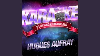 Dès Que Le Printemps Revient — Karaoké Playback Avec Choeurs — Rendu Célèbre Par Hugues [upl. by Lanevuj]