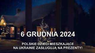 PODARUJMY 6 grudnia PREZENTY DLA POLSKICH DZIECI Z BUKOWINY [upl. by Ahseila]