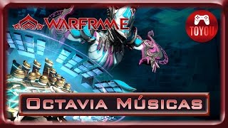 Warframe Como Fazer Músicas Para Octavia [upl. by Omoj]