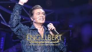 אנגלברט המפרדינק Engelbert Humperdinck – THE 50 ANNIVERSARY TOUR 2017 [upl. by Fancie]