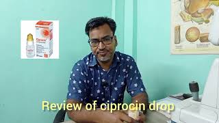 Review of ciprocin drop সিপ্রোসিন ড্রপের পর্যালোচনা। [upl. by Llebiram]