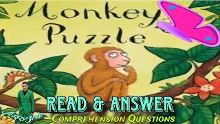 READ AND ANSWER  Monkey Puzzle [upl. by Cyndy274]