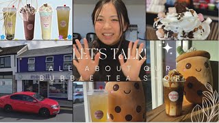 STORY TIME  All about our bubble tea shop  why where how  all you need to know [upl. by Eehsar]