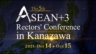 The 5th ASEAN3 Rectors Conference in Kanazawa [upl. by Giliane]