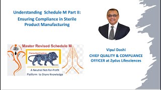 Understanding Revised Schedule M Part II Ensuring Compliance in Sterile Product Manufacturing [upl. by Notreve]