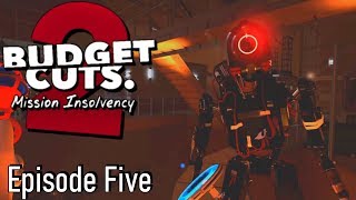 Budget Cuts 2 Mission Insolvency Ep5 Rematch With ADAM VR gameplay no commentary [upl. by Naashar]