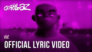 Gorillaz  Oil ft Stevie Nicks Official Lyric Video [upl. by Bellew171]