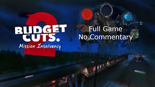 Budget Cuts 2 Full Game No Commentary [upl. by Yecart648]