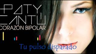 Paty Cantú  Mío con letra [upl. by Mcintosh]