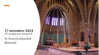 Eucharistieviering  17 november 2024  St Franciscusbasiliek te Bolsward [upl. by Gnehs]