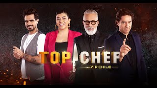 CAPITULO 14 TOP CHEF VIP CHILE  TOP CHEF VIP  TOP CHEF CHILE [upl. by Tenner]