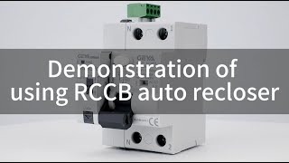 Operation demonstrations of auto recloser with RCCB [upl. by Teena75]