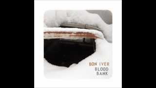 Bon Iver  Babys Lyrics [upl. by Delastre]