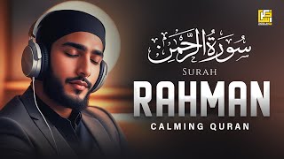 SURAH RAHMAN سورة الرحمن  RELAXING QURAN RECITATION  SOFT VOICE  Zikrullah TV [upl. by Nosmoht848]